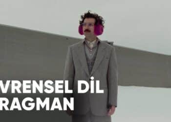 Evrensel Dil Filmi (2024) Fragmanı